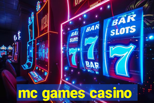 mc games casino